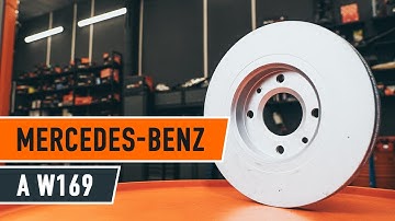 Wie MERCEDES-BENZ A W169 Bremsscheiben vorne und Bremsbeläge wechseln TUTORIAL | AUTODOC