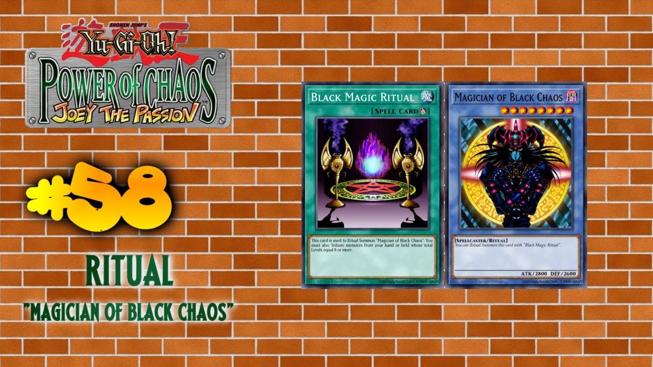 Yu-Gi-Oh! Power of Chaos: Joey The Passion - # 58: RITUAL "MAGICIAN OF