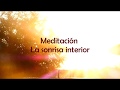 Meditación de la sonrisa interior