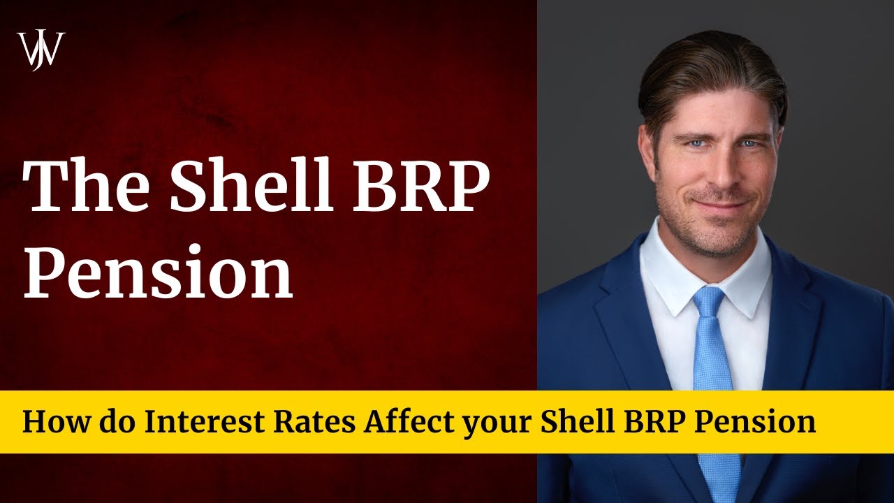 Interest Rates and Your Shell 80-Point Pension BRP Payout