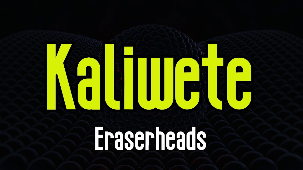 Kaliwete Eraserhead Original Karaoke Sound YouTube