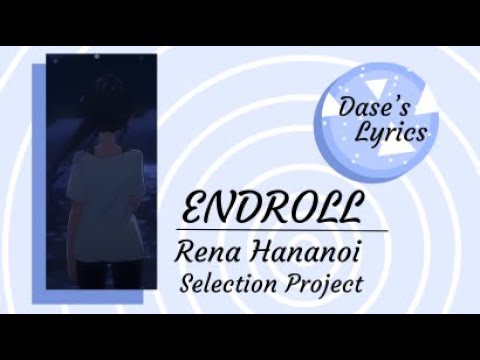 {Romaji Lyrics} Rena Hananoi from 9-tie - ENDROLL [FULL VERSION || Terjemahan Indonesia]