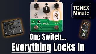 ToneX Minute: One Setting. Instantly Better Feel.