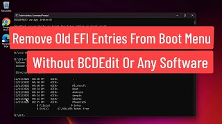 remove old efi entries from boot menu | without bcdedit or any other software