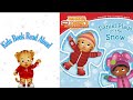 DANIEL Plays In The SNOW Read Aloud Daniel Tiger S Neighborhood