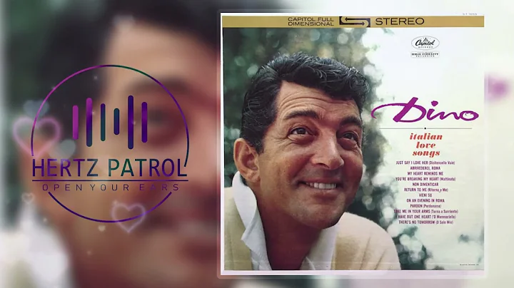 Dean Martin My Heart Reminds Me 432hz