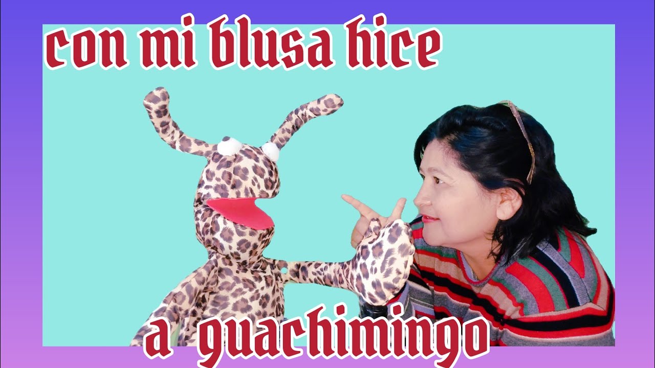 cómo hacer al títere de huachimingo totalmente reciclado,use mi blusa de animal print tienes que ver