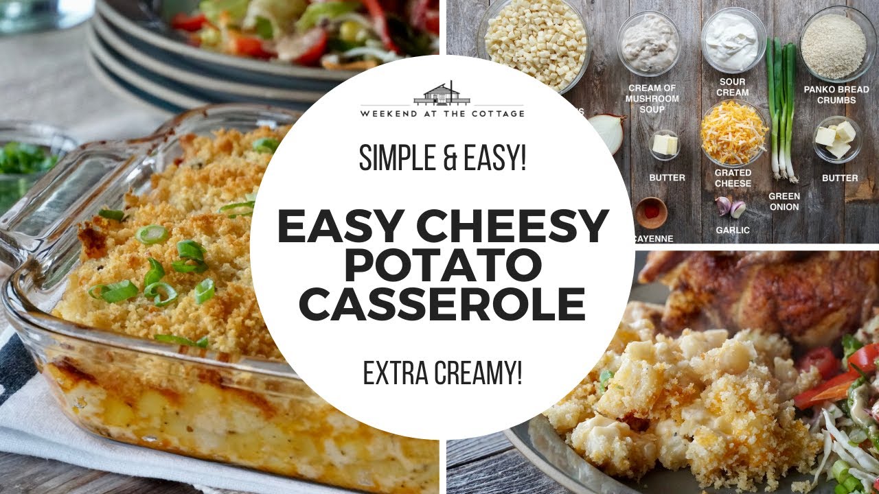 EASY CHEESY POTATO CASSEROLE RECIPE! - YouTube