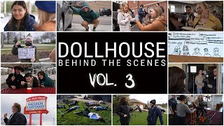 Dollhouse Day 5, 6, 7, & 8 BEHIND THE SCENES