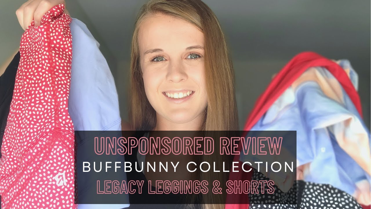 REVIEW BUFFBUNNY COLLECTION - Legacy Leggings & Shorts 