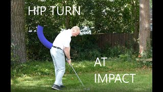 GET MORE HIP TURN AT IMPACT