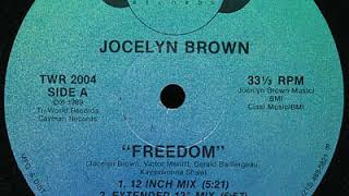 Jocelyn Brown ‎– Freedom (extended 12'' Mix)(1989)