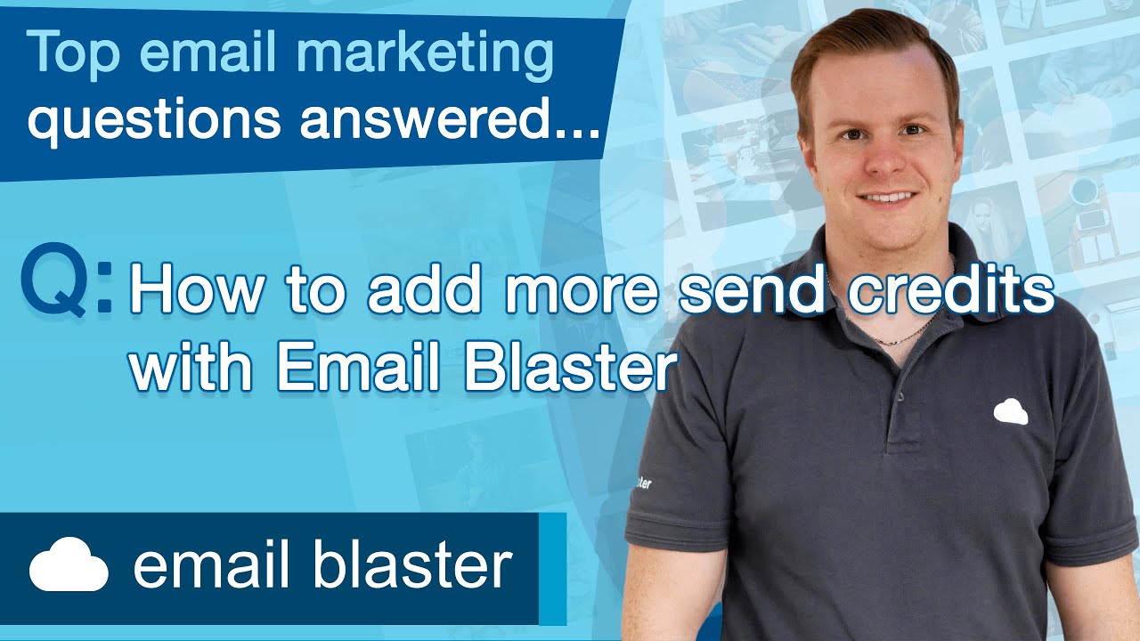 How To Add More Send Credits With Email Blaster - YouTube