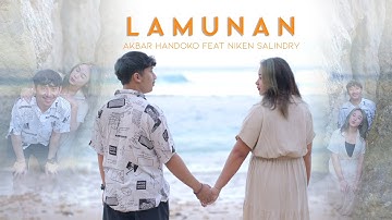 Niken Salindry Feat. Akbar Handoko - Lamunan (Official Music Video)