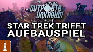 Star Trek bekommt endlich ein Aufbauspiel – Star Trek: Outposts Unknown