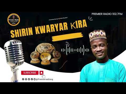 Shirin Kwaryar Kira Na Talata 09 September 2025