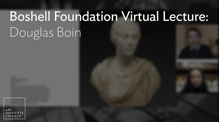 Boshell Foundation Virtual Lecture: Douglas Boin