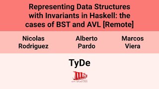 [TyDe'25] Representing Data Structures with Invariants in Haskell: the cases of BST and AVL [Remote]