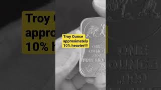 What's a Troy Ounce??!  #preciousmetals #silver #gold
