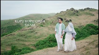 SIGMA - KUPU KUPU CINTA ( Video Lirik)