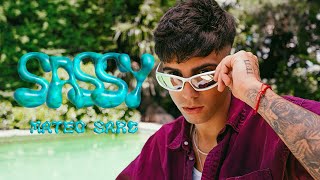 SASSY   MATEO SARC (VIDEOCLIP OFICIAL)