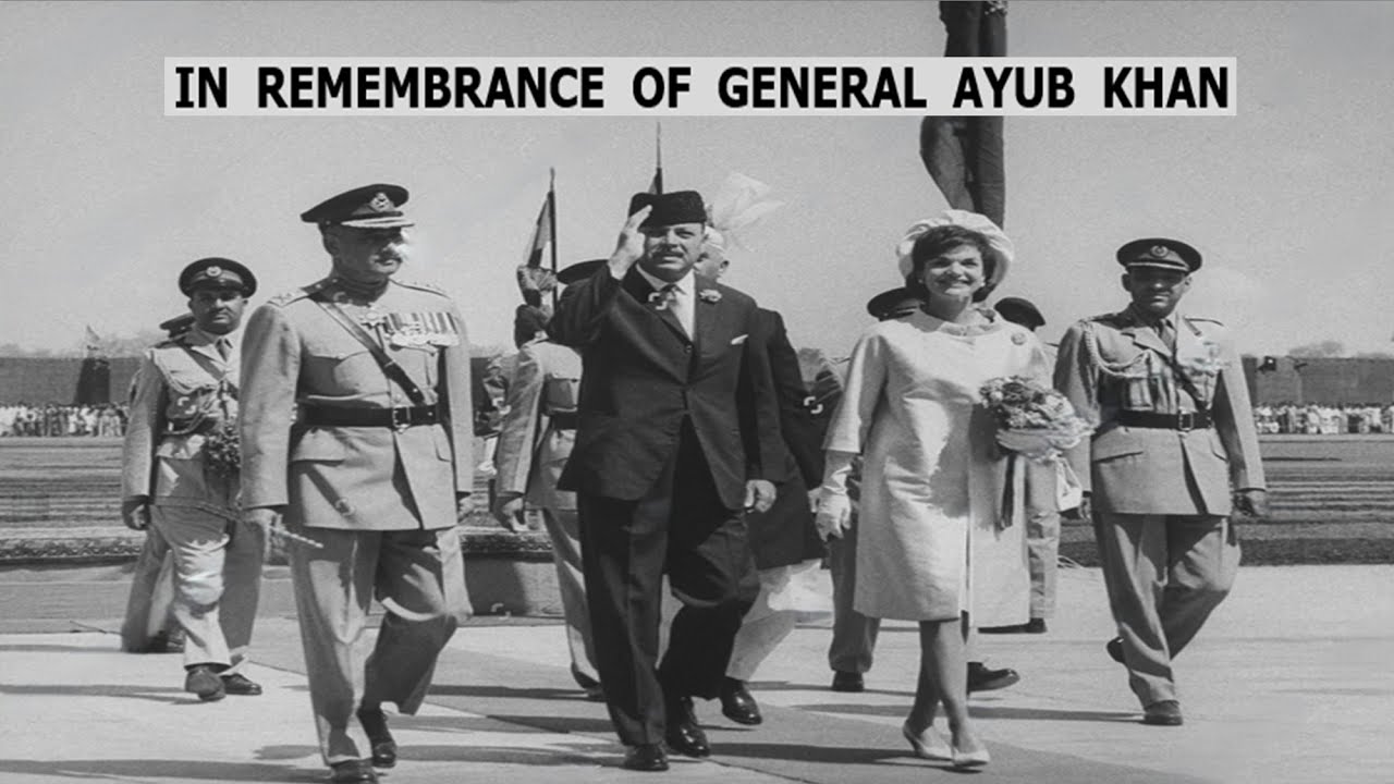 In Remembrance of General Ayub Khan / Powerful Political Figure - YouTube