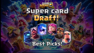 Clash Royale Super Card Draft Event - Top 10 Best Cards for Winning! | Tips, Strategy & Gameplay