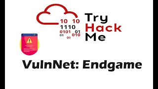 TryHackMe VulnNet Endgame Full Walkthrough | TryHackMe VulnNet Endgame Boot to Root #180 Profile