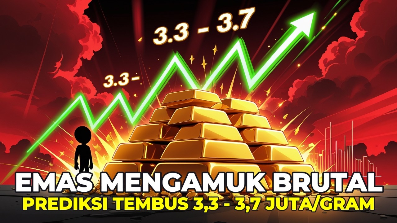 Harga Emas Mengamuk Brutal‼️ Prediksi Harga Tembus 3,3 - 3,7 juta per Gram