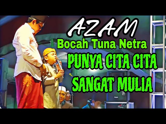 Subhanallah..! AZAM Bocah Tuna Netra Bikin Nangis Abah Anza & Semua Pengunjung | Adzan & Sholawat 👍🏻 class=
