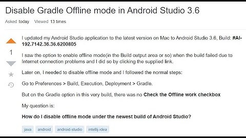 Disable Gradle Offline mode in Android Studio 3.6 - SOLVED -