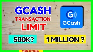 GCash Transaction Limits Daily Monthly  Increase GCash Limit 500k to 1M Paano?