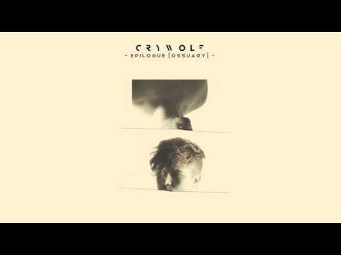 Crywolf — Crywolf - Epilogue [Ossuary] (Cataclasm)