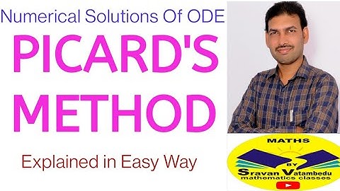 Picards Method  @VATAMBEDUSRAVANKUMAR