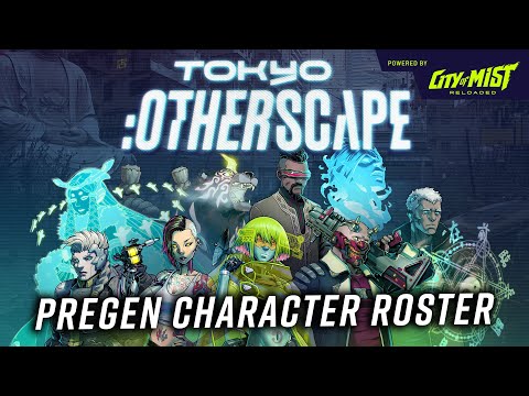 Tokyo:Otherscape Pregen Character Roster