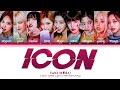 TWICE ICON LYRICS Color Coded Lyrics