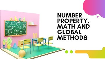 Number property, Math and Global method, Exponential operator in ES6 JS | Complete course  on JS