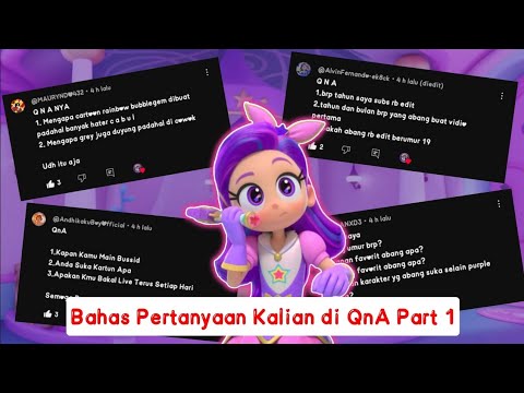 [15k Subs] Bahas Jawaban Pertanyaan Fans Rainbow Bubblegem Part 1 - ErBe Question & Answer 🌈⭐