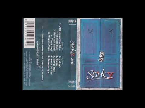 Stinky - J.T.D (Jangan Tutup Dirimu)   Composer - Ndhank Surahman Hartono (1998)