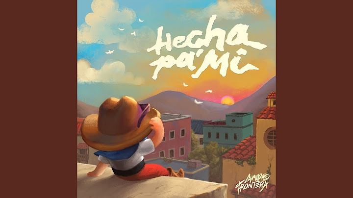 Grupo Frontera - Hecha Pa Mi (Letra/Lyrics)