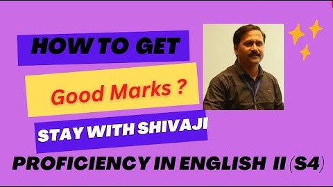 S4- Proficiency in English Part II