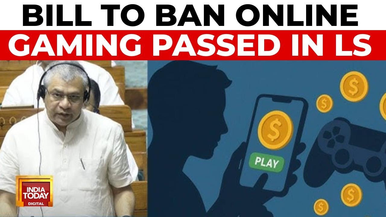 Lok Sabha Passes Bill To Ban Real-Money Gaming: Cites Suicides, Terror Funds | India Today News