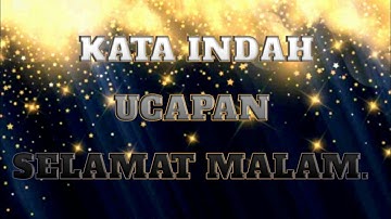 ucapan selamat malam buat kekasih, buat status wa keren