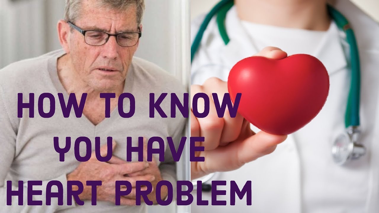 how-to-know-you-have-heart-problem-chest-pain-youtube