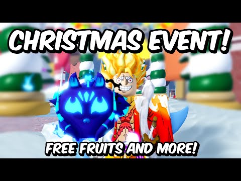 Get FREE FRUITS With The NEW Christmas Event for Blox Fruits! (Christmas Update!)