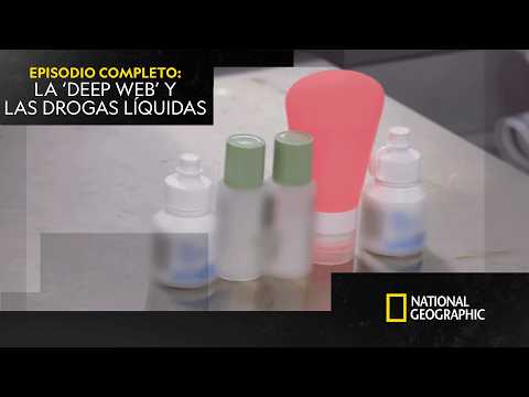 Los secretos de la deep web y las drogas líquidas | CONTROL DE AEROPUERTOS | NATIONAL GEOGRAPHIC