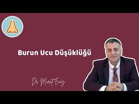 BURUN UCU DÜŞÜKLÜĞÜ (Nasıl Tedavi Edilir ? ) -  Dr. Murat Enöz