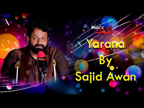 Pashto New Song Yarana Sajid Awan By Latoon Music 2024 