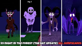 99Nights in the Forest: The Bat Update All Jumpscares(Showcase)