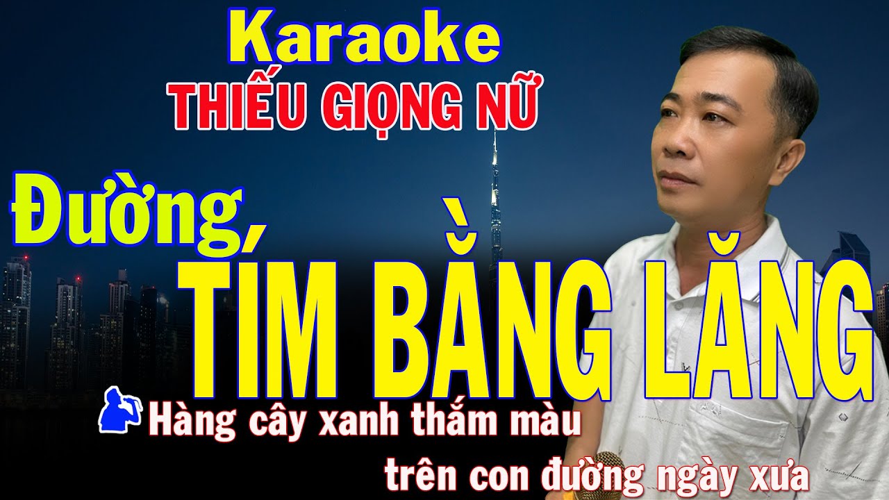 ĐƯỜNG TÍM BẰNG LĂNG Song Ca Thiếu Giọng Nữ ➤ Song Ca Với Đức Thịnh  ➤ Karaoke Song Ca